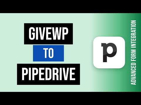 GiveWP to Pipedrive Integration Tutorial | AFI
