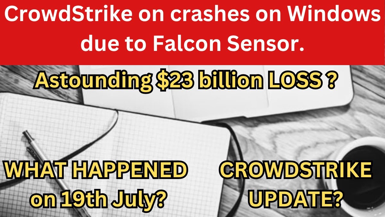 CrowdStrike Statement on Windows hosts related to the Falcon Sensor ...
