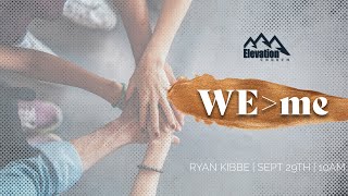 WeMe | Ryan Kibbe | September 29th, 2024