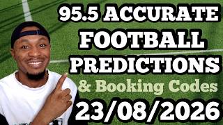 FOOTBALL PREDICTIONS TODAY 23/08/2026 SOCCER PREDICTIONS TODAY | BETTING TIPS #footballpredictions screenshot 3