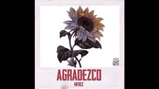 Video thumbnail of "Agradezco - Merce"