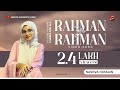 Rahman ya rahman  nashva hussain mishary rashid al afasy  arabic song  sakeerhussainfamily