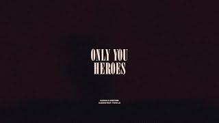 Only You / Heroes Resimi