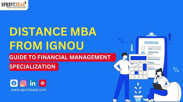Distance MBA from IGNOU | A Complete Guide with Financial Management Specialization