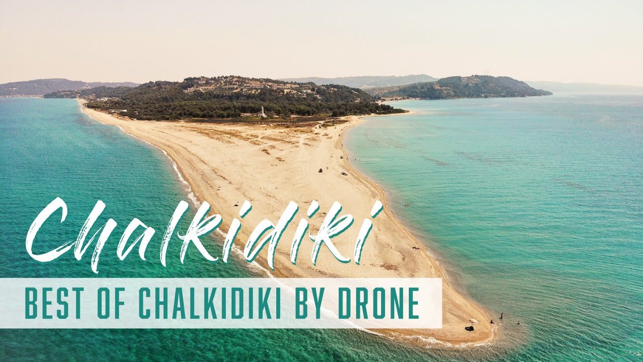 Chalkidiki Best Beaches by Drone ~ Greece 