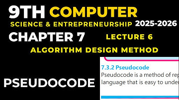 class 9 chapter 7 lecture 6 algorithm design method pseudocode