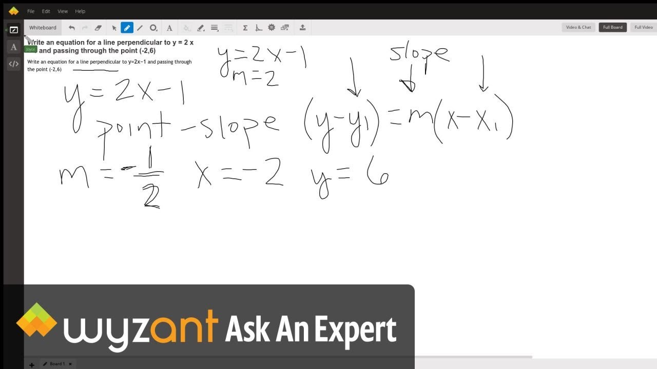 Write An Equation For A Line Perpendicular To Y 2 X 1 And Passing Through The Point 2 6 Wyzant Ask An Expert