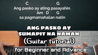 ANG PASKO AY SUMAPIT NA NAMAN-Mabuhay singers/Guitar Tutorial With Chords and Lyrics