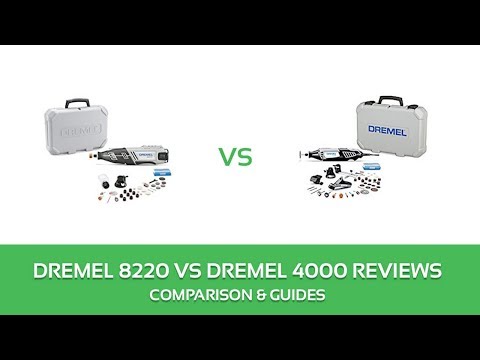 Dremel 8220 Vs 4000 Rotary Tool Comparison And Review