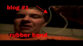 random blog #1 - 'rubber band'