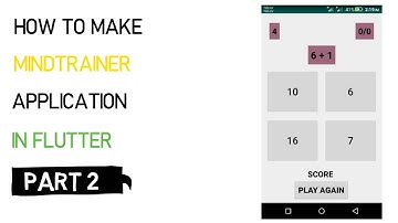 How to create simple mind trainer (Quiz) application in Flutter | Part 2/2 | Flutter Tutorial