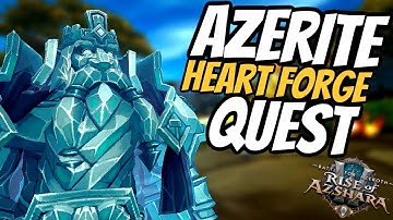 The Heart Forge | New Azerite Upgrades | WoW Patch 8.2 PTR | Rise of Azshara | World of Warcraft