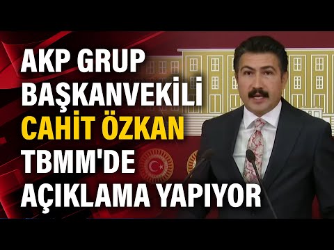 AKP Grup Başkanvekili Cahit Özkan TBMM'de açıklama yapıyor | 22 Haziran 2021