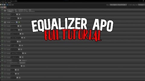 Equalizer Apo FULL SETUP TUTORIAL