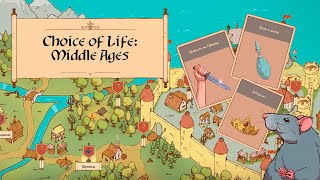 The Choice of Life: Middle Ages #2 ♕ О нем слагали легенды...