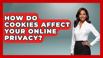 How Do Cookies Affect Your Online Privacy? - Real Life Curriculum