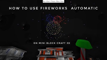 How to use automatic fireworks on Mini Block Craft 3D