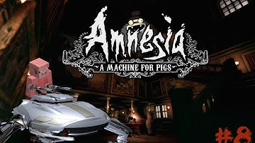 Hobo plays Amnesia: A Machine For Pigs - Mind games! (Episode 8)