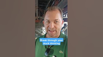 Break through your stuck thinking to open up possibilities
