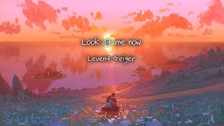 Levent Geiger - Look At Me Now [한글 번역/가사/해석]