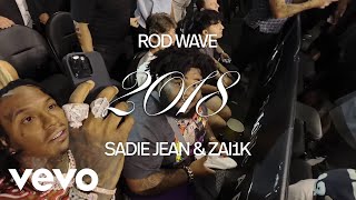 Rod Wave  2018 Ft Sadie Jean U0026 Za1k Remix  S  