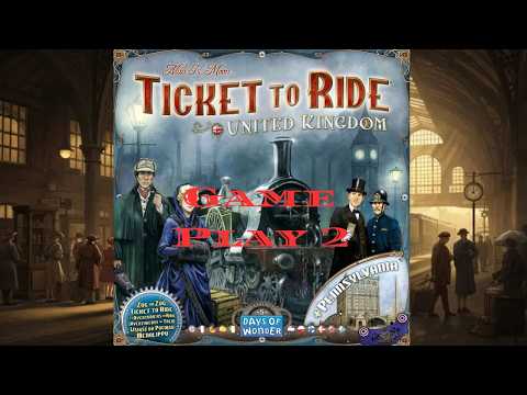 Ticket to Ride: United Kingdom: Game Play 2