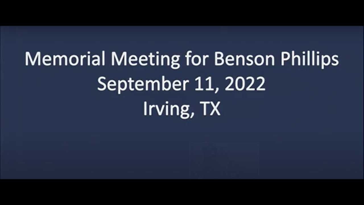 Memorial Service Benson Phillips YouTube