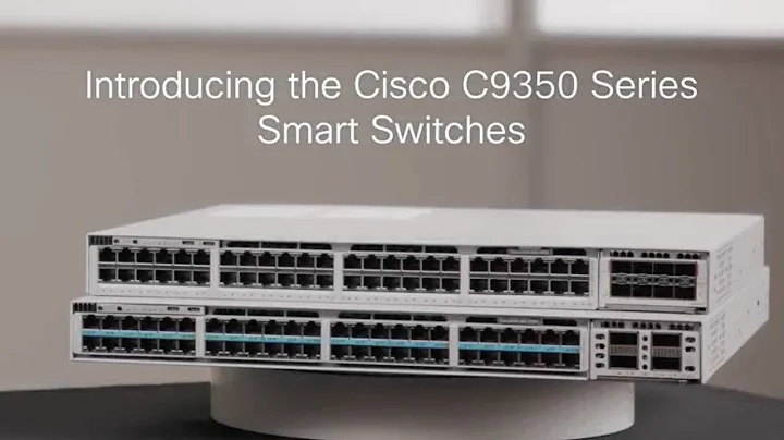 Unboxing the Cisco C9350 Smart Switch