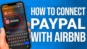 How To Connect PayPal With Airbnb: QUICK Guide!