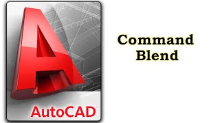 Blend - Command AutoCAD - A B C D