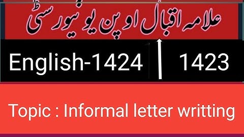 How to write informal letter?  Aiou 1423 - 1424 English