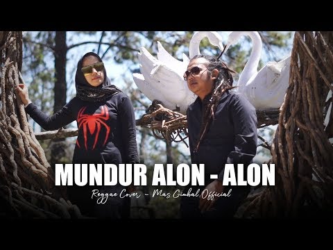 mundur-alon-alon---ilux-id-(-reggae-cover-mas-gimbal-)