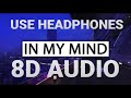 Dynoro Gigi D Agostino In My Mind 8D AUDIO Dynoro Gigi D Agostino In My Mind 8D AUDIO