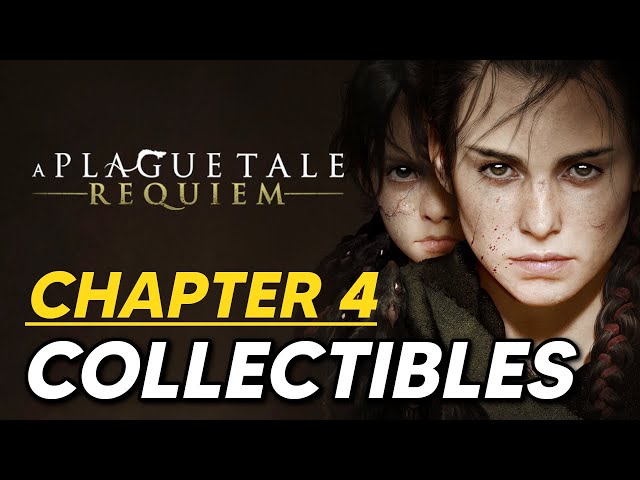 A Plague Tale Innocence Collectibles Guide – Chapter 4 - PowerUp!