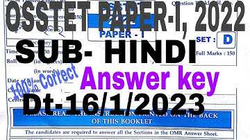 OSSTET HINDI Answer key, 2022 Exam Dt-16/1/2023 Paper-I Subject Hindi Answer key Paper 1