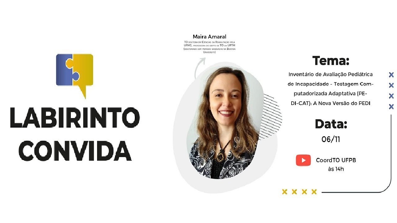 III LabirinTO convida: Inventário de Avaliação Pediátrica - Testagem Computadorizada Adaptativa.
