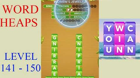 Word Heaps Level 141 - 150 | All Answers | Walkthrough