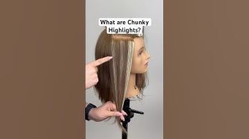 What are chunky highlights? #chunkyhighlights #foilhighlights