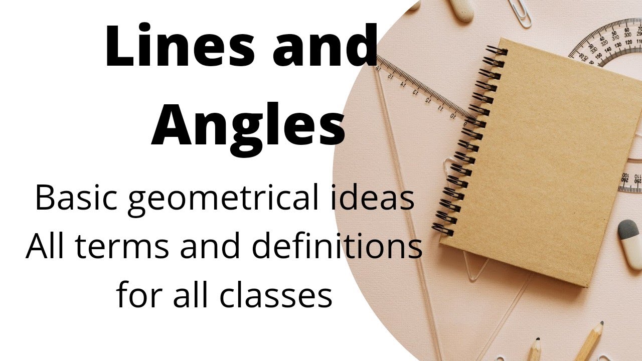basic concepts of lines and angles class 9 - YouTube