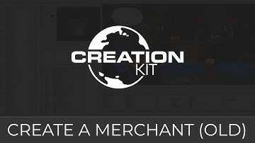 Creation Kit (Create a Merchant)