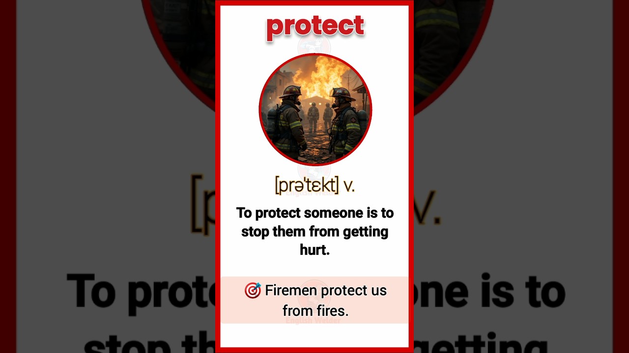 Meaning of 'protect' | Vocabulary Lesson | English Welder 