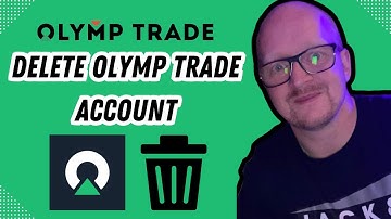 How to Delete Your Olymp Trade Account: Complete Guide