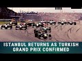 Turkey returns to the calendar as F1 announces four more race - F1 News 25 08 20