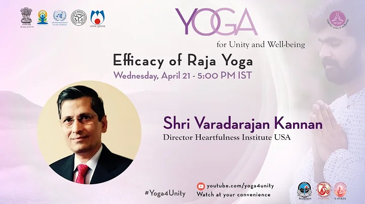 55- Efficacy of Raja Yoga by Shri Varadarajan Kann...