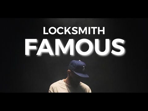 Locksmith - Famous