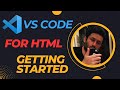 Getting Started with VS Code: Installation and Adding A Project - VISUAL STUDIO CODE