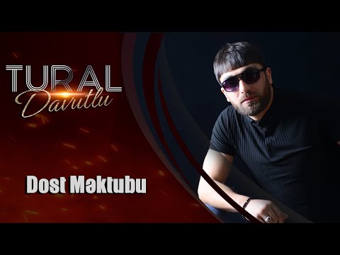 Tural Davutlu - Dost Mektubu (Official Audio)