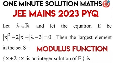 Modulus| Jee Mains 2023 Question| Mod function| Jee Mains 2023 Maths pyq Solution 🎯.