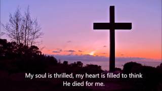 Video thumbnail of "He Died For Me (Easter song)"
