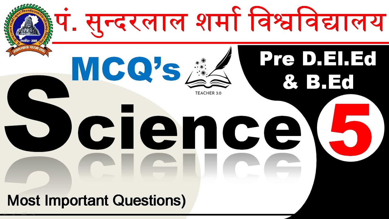 Science MCQ's 05 | PSSOU Pre D.El.Ed & B.Ed 2025 | Science Most Important Questions